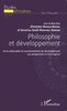 PHILOSOPHIE ET DÉVELOPPEMENT, De la Philosophie de Questionnement du Développement aux Perspectives