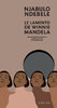 "LE LAMENTO DE WINNIE MANDELA" par NJABULO NDEBELE - (Livre, roman)