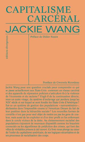 "CAPITALISME CARCÉRAL" par Jackie Wang - (Livre, politique)
