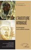 "L'AVENTURE AMBIGUË, Un Témoignage sur la Condition Humaine" sous la direction du Pr Amadou LY