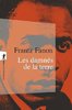"LES DAMNÉS DE LA TERRE" par Frantz Fanon - (Livre)