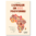 "PETIT LIVRE DE - L'AFRIQUE EN 200 PROVERBES" par EHONIAN - (Livre)