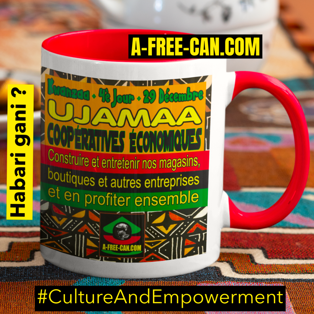 "UJAMAA Coopératives Économiques" by A-FREE-CAN - (Mug Kwanzaa M1R)