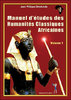 "MANUEL D'ÉTUDES DES HUMANITÉS CLASSIQUES AFRICAINES" par OMOTUNDE