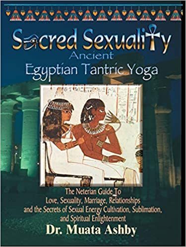 "SACRED SEXUALITY, Ancient Egyptian Tantric Yoga" par Dr MUATA Ashby - (Book)