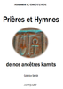 "PRIERES ET HYMNES DE NOS ANCÊTRES KAMITES" par Nioussérê Kálala OMOTÚNDE - (LIVRE, Spiritualité)
