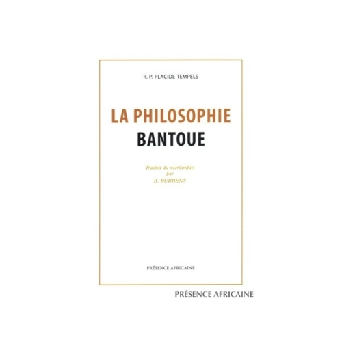 "LA PHILOSOPHIE BANTOUE" by Placide Tempels - (Book)