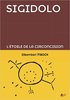 "SIGIDOLO, L'ÉTOILE DE LA CIRCONCISION" par DIBOMBARI MBOCK - (Livre)