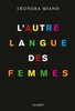 "L'AUTRE LANGUE DES FEMMES" par Leonora MIANO - (Essai Littéraire)