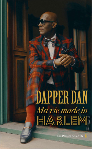 "DAPPER DAN : MA VIE MADE IN HARLEM" par Daniel R. DAY - (Livre)
