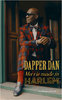"DAPPER DAN : MA VIE MADE IN HARLEM" par Daniel R. DAY - (Livre)