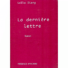 "LA DERNIERE LETTRE" par Rama Salla DIENG - (Livre)