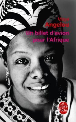 "UN BILLET D'AVION POUR L'AFRIQUE" par MAYA Angelou - (Livre)