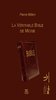 "LA VÉRITABLE BIBLE DE MOÏSE" par Pierre Nillon