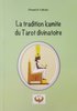 "LA TRADITION KAMITE DU TAROT DIVINATOIRE" par DOUMBI-FAKOLY - (Livre)