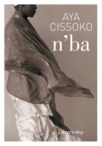 "N'BA" par AYA CISSOKO - (Livre)