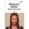 "MÉMOIRES DE LA PLANTATION, Épisodes de Racisme Ordinaire" par KILOMBA - (Livre)