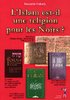 "L'ISLAM EST-IL UNE RELIGION POUR LES NOIRS ?" par DOUMBI-FAKOLY - (Livre, Spiritualité)