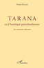 "TARANA OU L'AMÉRIQUE PRÉCOLOMBIENNE, Un Continent Africain" par PATHÉ DIAGNE - (Livre, Histoire)