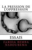 "LA PRESSION DE L'OPPRESSION" par Farida NABOUREMA - (Livre)