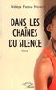 "DANS LES CHAÎNES DU SILENCE" par Ndèye Fatou KANE - (Roman)