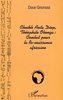 "CHEIKH ANTA DIOP, THÉOPHILE OBENGA: COMBAT POUR LA RENAISSANCE" par DOUÉ GNONSÉA - (Livre)