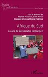 "AFRIQUE DU SUD, 20 ans de démocratie contrastée" par DIKA - (Livre)