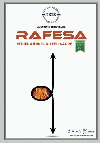 "RAFESA, Rituel Annuel du Feu Sacré" par Elmancio Godson - (Livre)